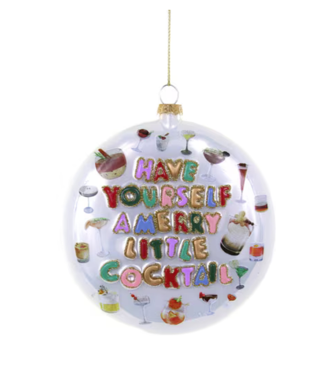 Have Yourself A Merry Little Cocktail Ornament