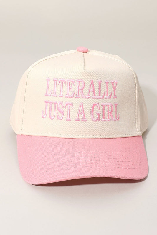 "Literally Just A Girl" Baseball Cap