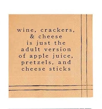 "Wine, Crackers, Cheese..." Cocktail Napkins