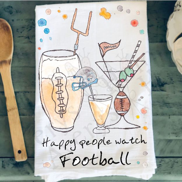 Happy People watch Football Season Cocktails Kitchen Towel