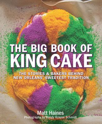 The Big Book of King Cake, Book