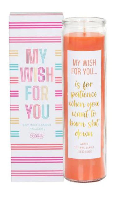 My wish for You Candle- Patience